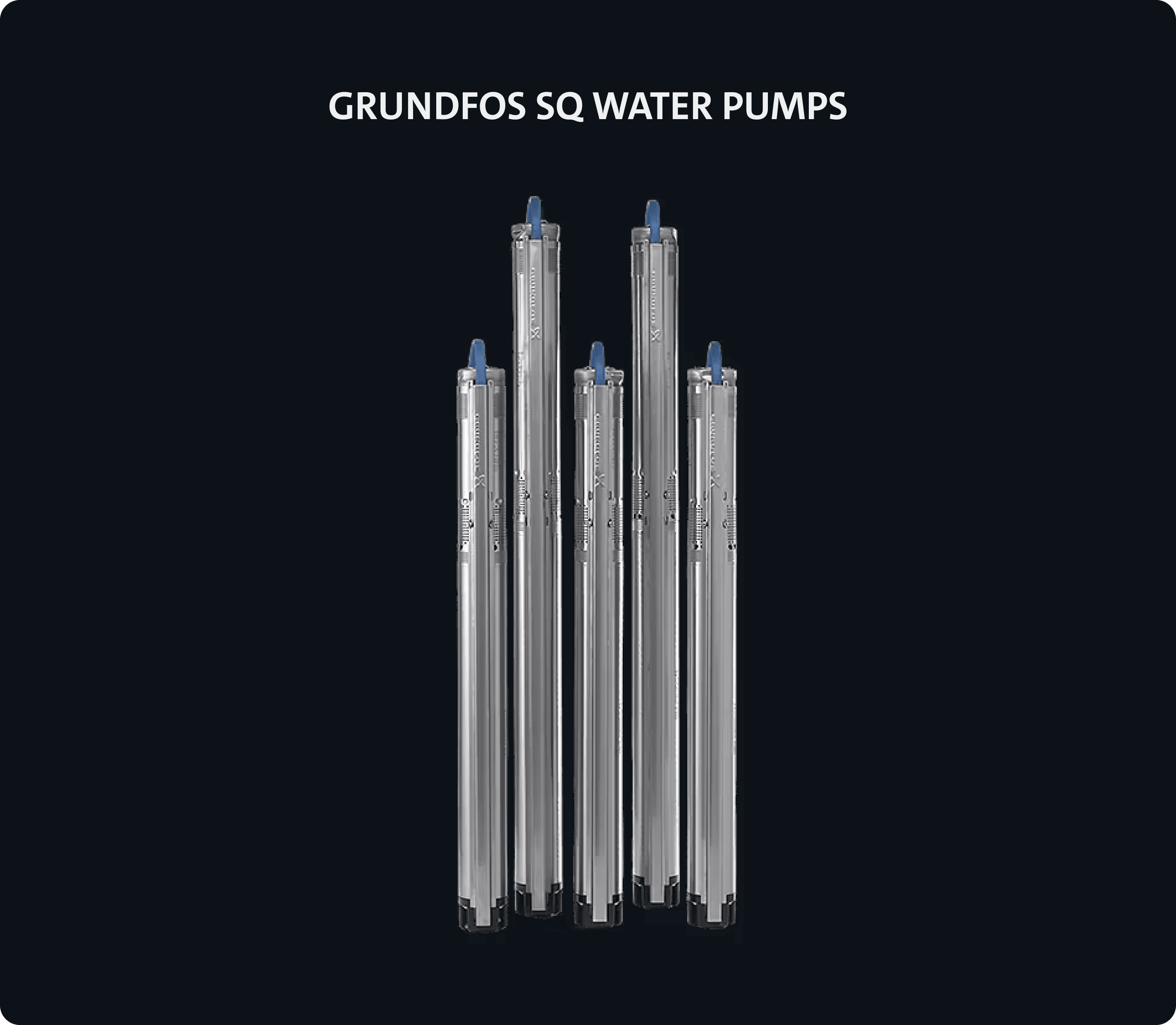 Grundfos SQ submersible water pumps
